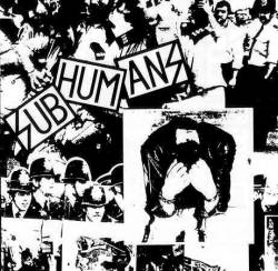 Subhumans : Reason For Existence